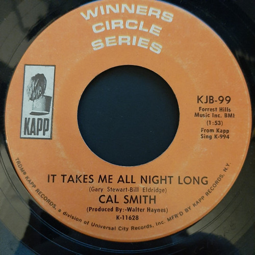 Cal Smith - It Takes Me All Night Long (7", Single)