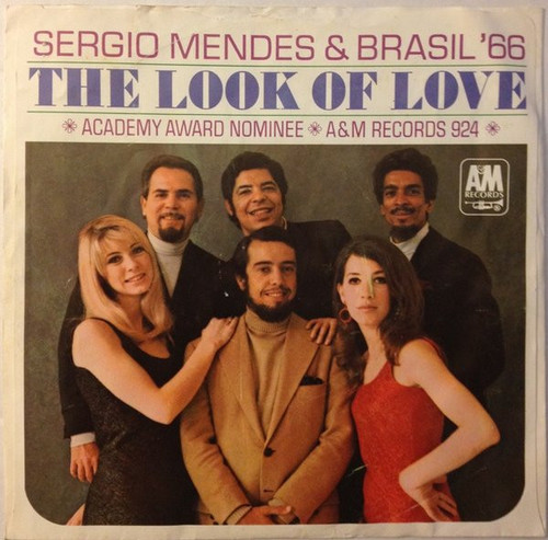 S√©rgio Mendes & Brasil '66 - The Look Of Love - A&M Records - 924 - 7", Single, Styrene, Ter 1089247566