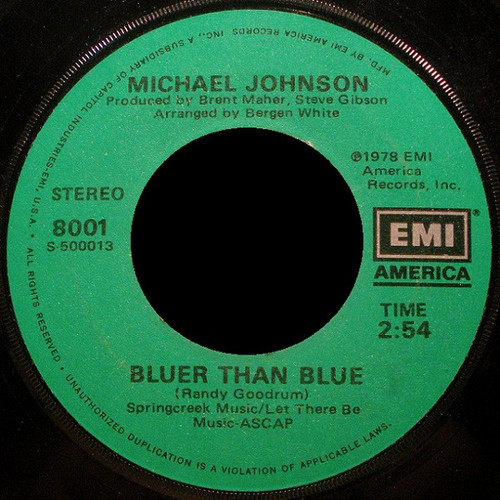 Michael Johnson (5) - Bluer Than Blue - EMI America - 8001 - 7", Single 1089525432