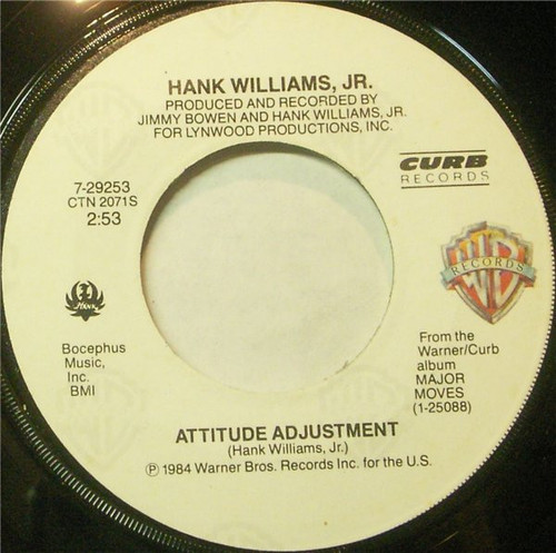 Hank Williams Jr. - Attitude Adjustment - Warner Bros. Records, Curb Records - 7-29253 - 7" 1089641735