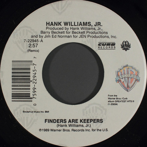 Hank Williams Jr. - Finders Are Keepers - Warner Bros. Records, Curb Records - 7-22945 - 7", Single 1090623881