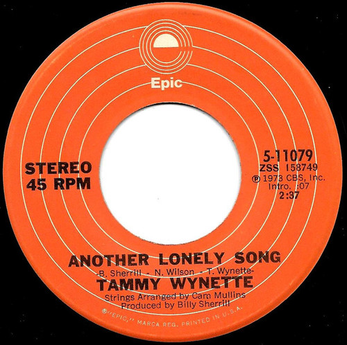 Tammy Wynette - Another Lonely Song  - Epic - 5-11079 - 7", Single, San 1090731515
