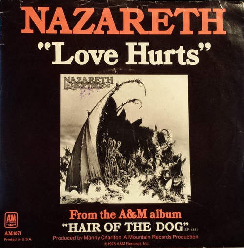 Nazareth (2) - Love Hurts / Hair Of The Dog (7", Single, Ter)