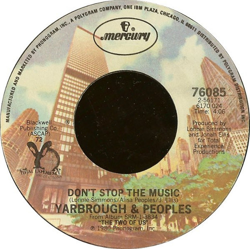 Yarbrough & Peoples - Don't Stop The Music / You're My Song (7", Single, 72 )
