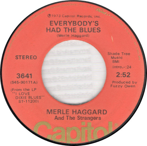 Merle Haggard And The Strangers (5) - Everybody's Had The Blues / Nobody Knows I'm Hurtin' (7", Win)
