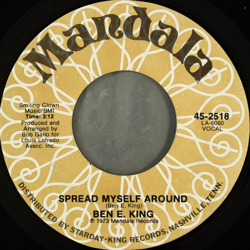 Ben E. King - Spread Myself Around / I Guess Its Goodbye (7", Mono)