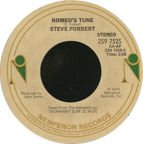 Steve Forbert - Romeo's Tune - Nemperor Records - ZS9 7525 - 7", Single 1091169845