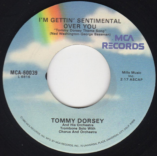 Tommy Dorsey And His Orchestra - I'm Gettin'Sentimental Over you / T.D.'s Boogie Woogie (7", Single)