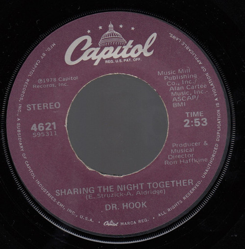 Dr. Hook - Sharing The Night Together / You Make My Pants Want To Get Up And Dance (7", Single, Jac)