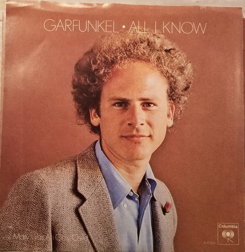 Art Garfunkel - All I Know - Columbia - 4-45926 - 7", Single, Styrene, Pit 1091563589