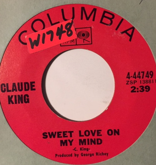 Claude King (2) - Sweet Love On My Mind (7")