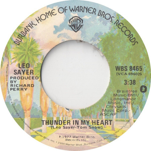 Leo Sayer - Thunder In My Heart - Warner Bros. Records - WBS 8465 - 7", Jac 1091681218