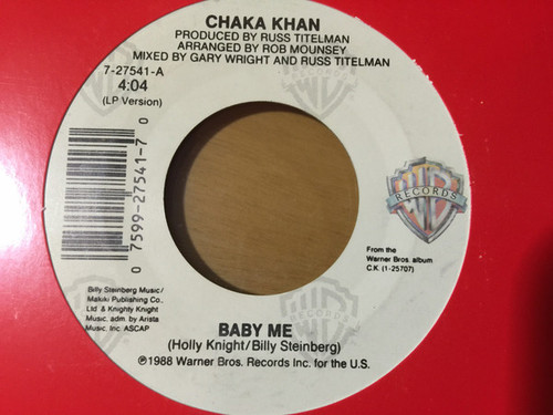Chaka Khan - Baby Me / Everybody Needs Some Love (7")