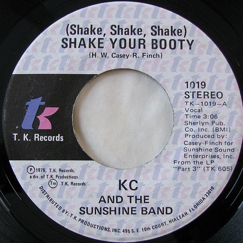 KC & The Sunshine Band - (Shake, Shake, Shake) Shake Your Booty - T.K. Records - 1019 - 7", Single, Vol 1092034429