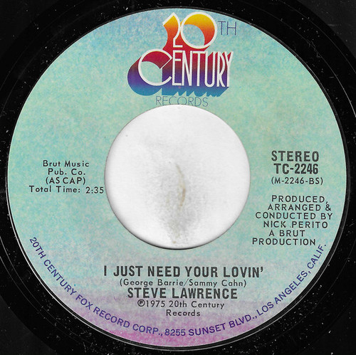 Steve Lawrence (2) - Now That We're In Love / I Just Need Your Lovin' - 20th Century Records - TC-2246 - 7" 1092046523