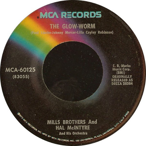 Mills Brothers* - The Glow-Worm / Lazy River (7")