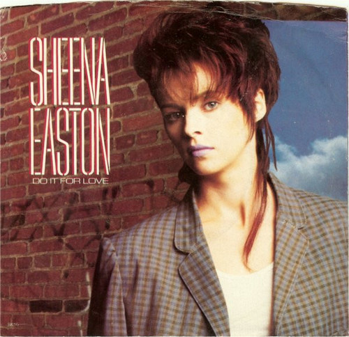 Sheena Easton - Do It For Love (7", Single, Jac)