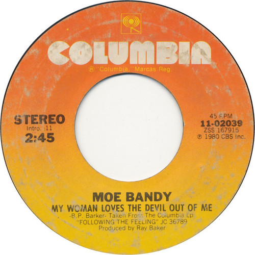 Moe Bandy - My Woman Loves The Devil Out Of Me (7", Single, Styrene, Ter)