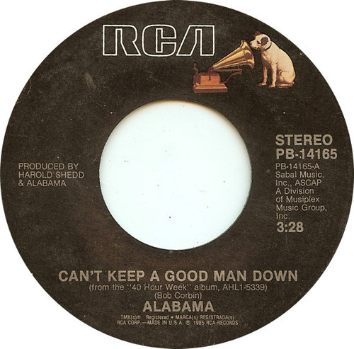 Alabama - Can't Keep A Good Man Down - RCA - PB-14165 - 7" 1092419472