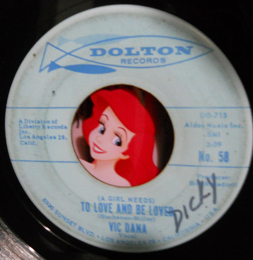 Vic Dana - (A Girl Needs) To Love And Be Loved / Time Can Change - Dolton Records - No. 58 - 7", Single 1092472656