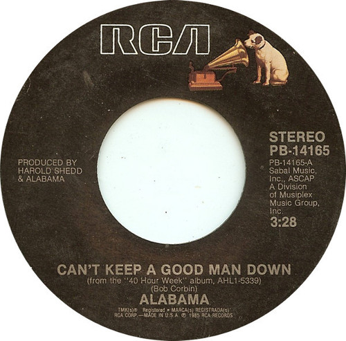 Alabama - Can't Keep A Good Man Down - RCA - PB-14165 - 7" 1092493371