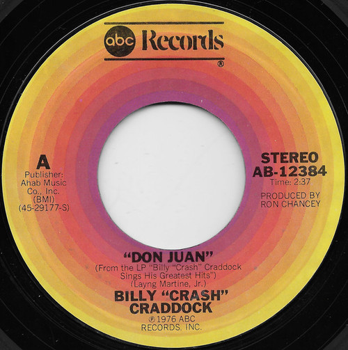 Billy 'Crash' Craddock - Don Juan / Things Are Mostly Fine - ABC Records - AB-12384 - 7" 1093374169