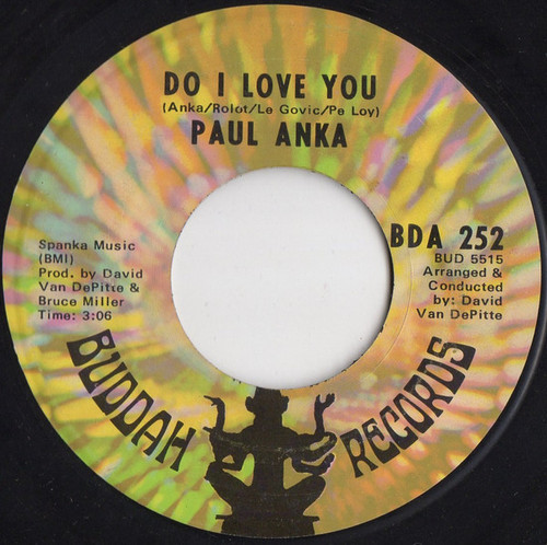 Paul Anka - Do I Love You - Buddah Records - BDA 252 - 7", Single 1093415527