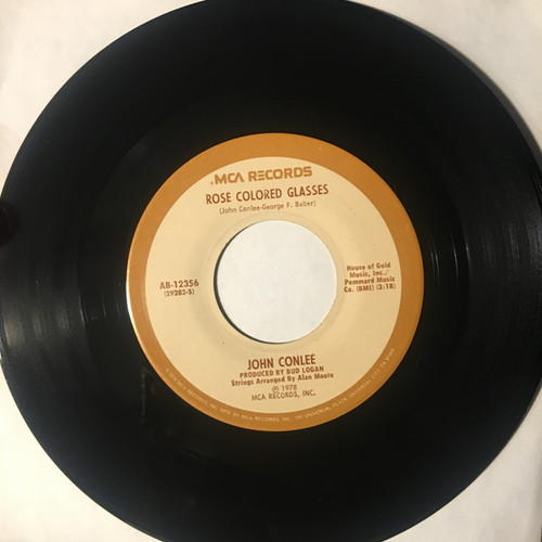 John Conlee - Rose Colored Glasses / I'll Be Easy - MCA Records - MCA-AB-12356 - 7", Single, RE 1093472225