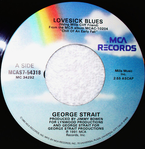 George Strait - Lovesick Blues (7")