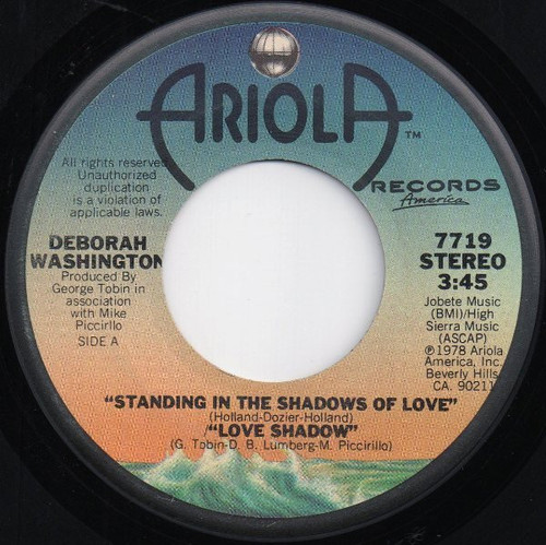 Deborah Washington - Standing In The Shadows Of Love / Love Shadow (7", San)