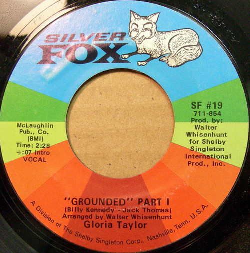Gloria Taylor - Grounded (7", Single)