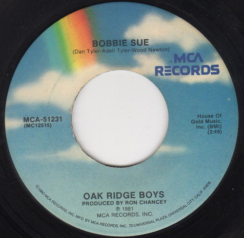 The Oak Ridge Boys - Bobbie Sue - MCA Records - MCA-51231 - 7", Single, Pin 1093970368