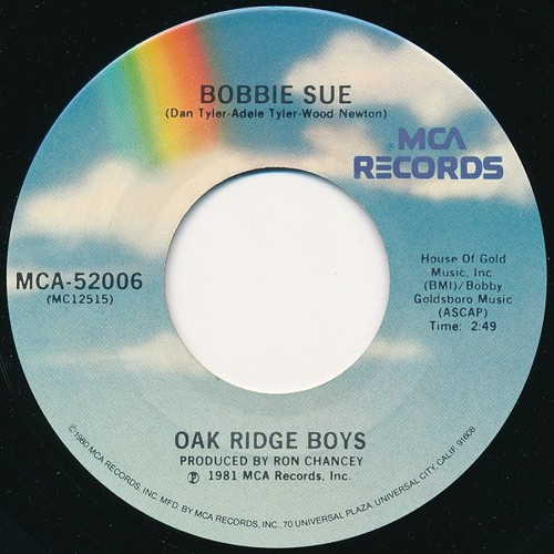 The Oak Ridge Boys - Bobbie Sue  - MCA Records - MCA-52006 - 7" 1093970648