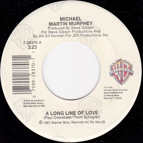 Michael Martin Murphey - A Long Line Of Love - Warner Bros. Records - 7-28370 - 7", Single 1093971525
