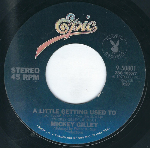 Mickey Gilley - A Little Getting Used To - Epic - 9-50801 - 7", Single, Styrene, Ter 1094268285