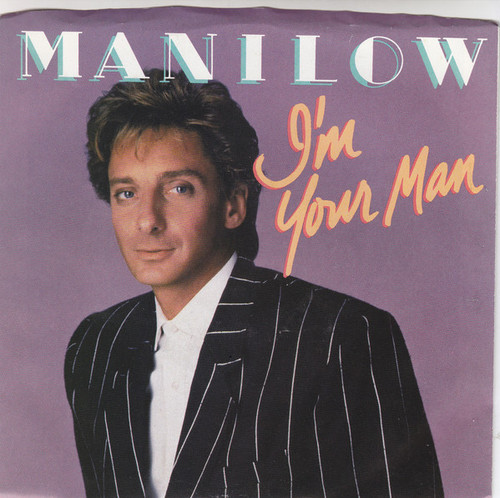 Barry Manilow - I'm Your Man (7")