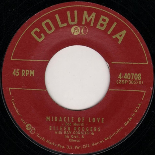 Eileen Rodgers - Miracle Of Love / Unwanted Heart - Columbia - 4-40708 - 7", Single 1094604525