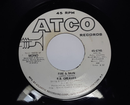 R.B. Greaves - Fire & Rain (7", S/Sided, Mono, Promo)