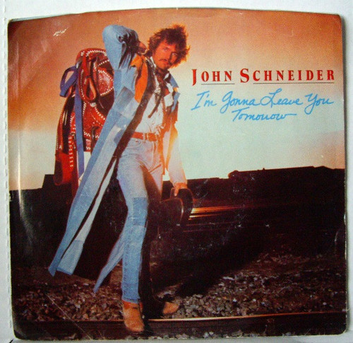 John Schneider - I'm Gonna Leave You Tomorrow - MCA Records - MCA-52648 - 7", Single, Pin 1094750328