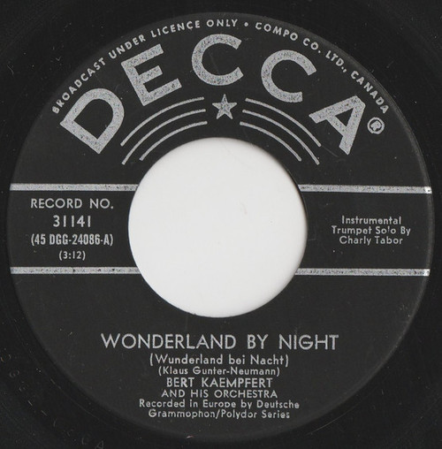 Bert Kaempfert & His Orchestra - Wonderland By Night = Wunderland Bei Nacht - Decca - 9-31141 - 7", Single 1094784201