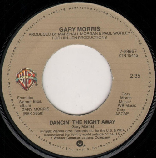 Gary Morris - Dancin' The Night Away (7", Single)