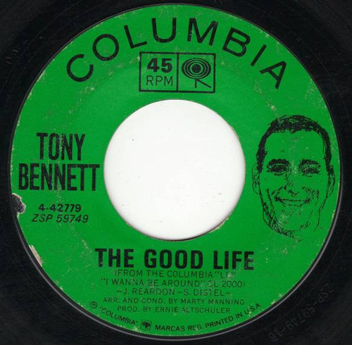 Tony Bennett - The Good Life / Spring In Manhattan (7", Single, Ter)