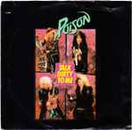 Poison (3) - Talk Dirty To Me (7", Single)