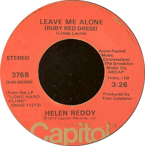 Helen Reddy - Leave Me Alone (Ruby Red Dress) / The Old Fashioned Way - Capitol Records - 3768 - 7", Single, Win 1095349163