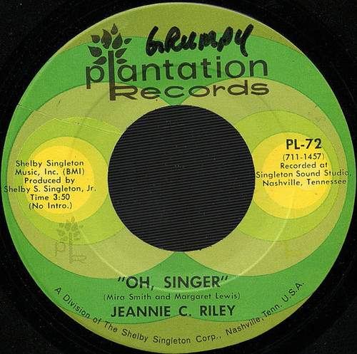 Jeannie C. Riley - Oh, Singer - Plantation Records - PL-72 - 7", Single 1096883123