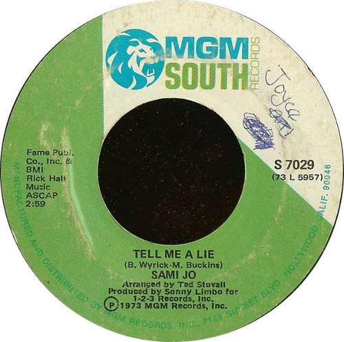 Sami Jo - Tell Me A Lie - MGM South Records - S 7029 - 7" 1097119173