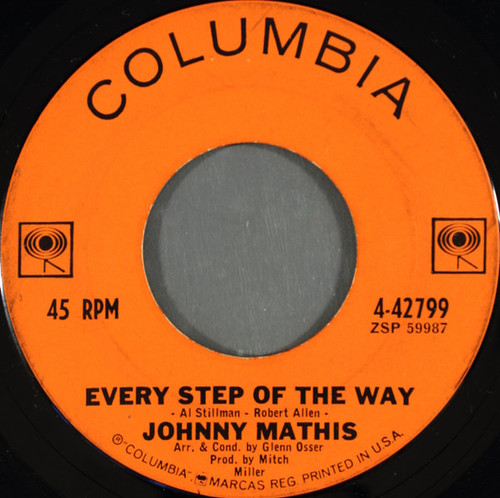 Johnny Mathis - Every Step Of The Way - Columbia - 4-42799 - 7", Single 1097979706