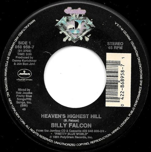 Billy Falcon - Heaven's Highest Hill - Jambco, Mercury - 868 958-7 - 7" 1097986949