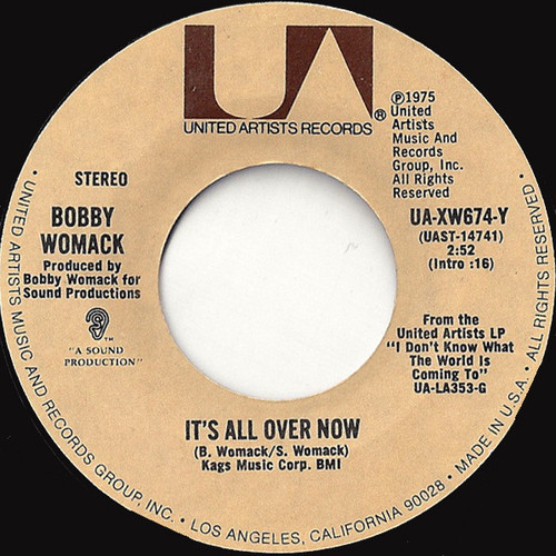 Bobby Womack - It's All Over Now (7", Single)