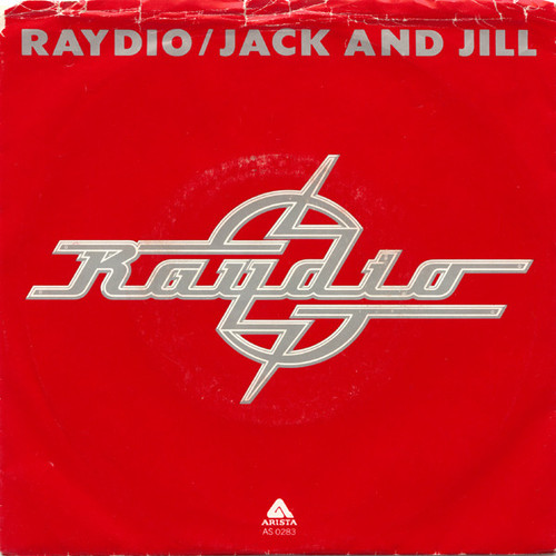 Raydio - Jack And Jill (7", Single, Styrene, Pit)